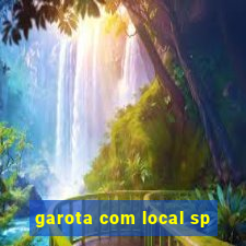 garota com local sp